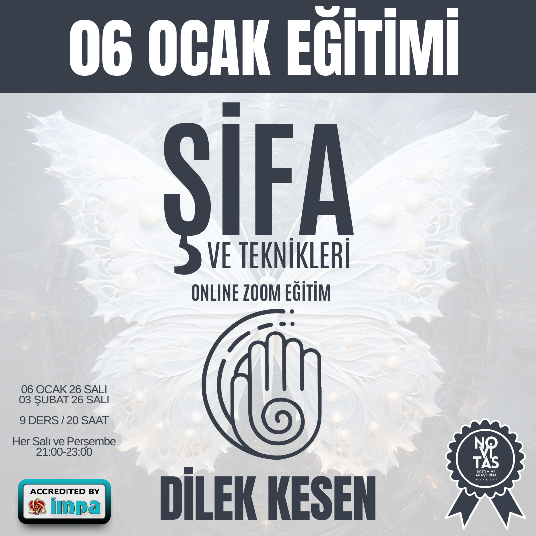 06 OCAK 2026 “ŞİFA” EĞİTİMİ – DİLEK KESEN